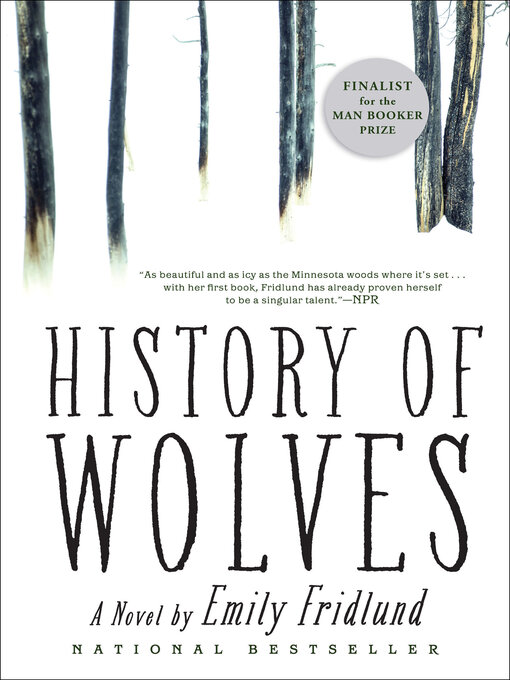 Title details for History of Wolves by Emily Fridlund - Wait list